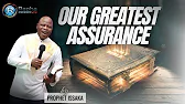 Our Greatest Assurance" | Sermon By Prophet Issaka